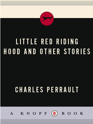 Little Red Riding Hood and Other Stories