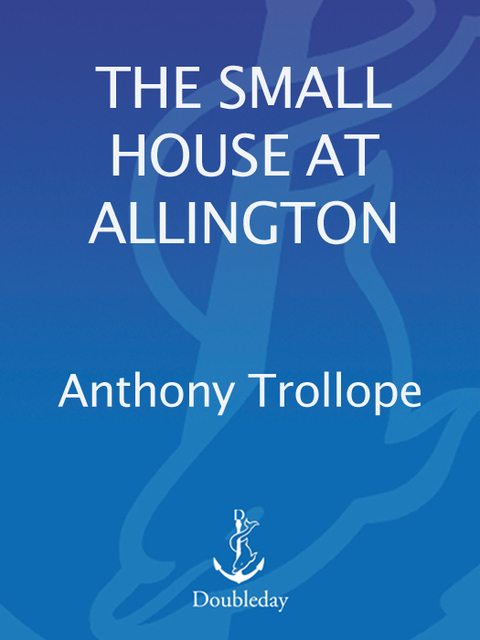 Cover image for book The Small House at Allington