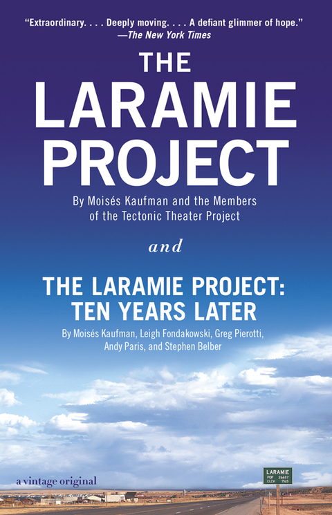 Cover image for book The Laramie Project and The Laramie Project: Ten Years Later
