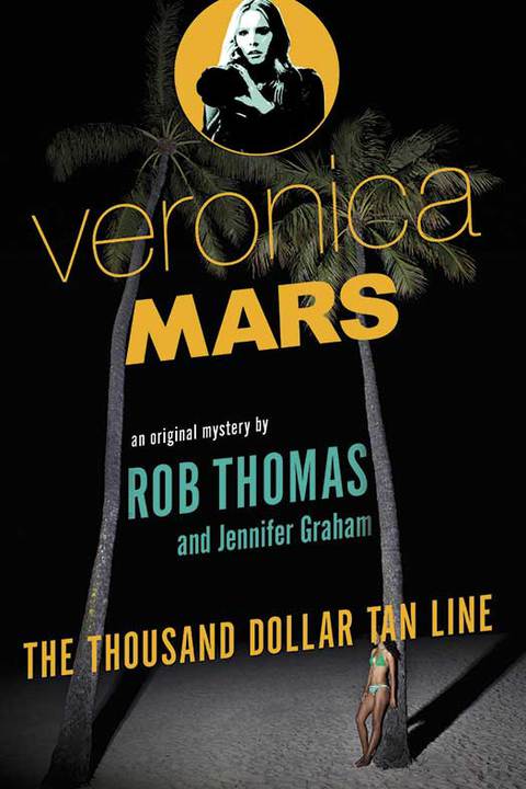 Cover image for book Veronica Mars: An Original Mystery by Rob Thomas
