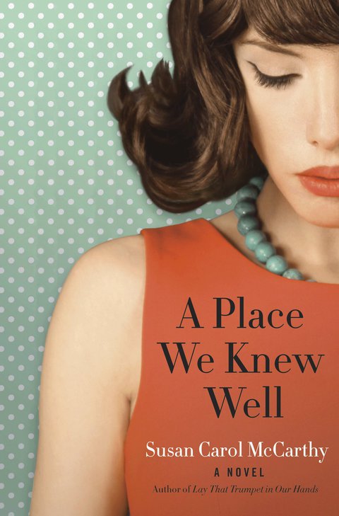 Cover image for book A Place We Knew Well