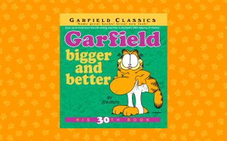 Garfield Bigger and Better