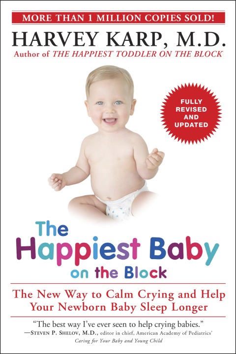 Cover image for book The Happiest Baby on the Block; Fully Revised and Updated Edition
