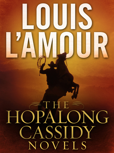 Cover image for book The Hopalong Cassidy Novels 4-Book Bundle