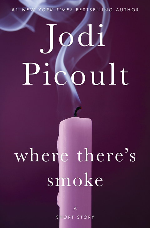 Cover image for book Where There's Smoke: A Short Story