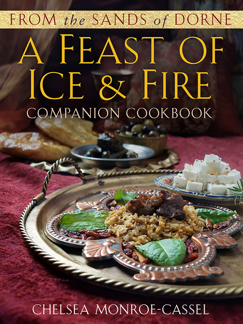 Cover image for book From the Sands of Dorne: A Feast of Ice & Fire Companion Cookbook