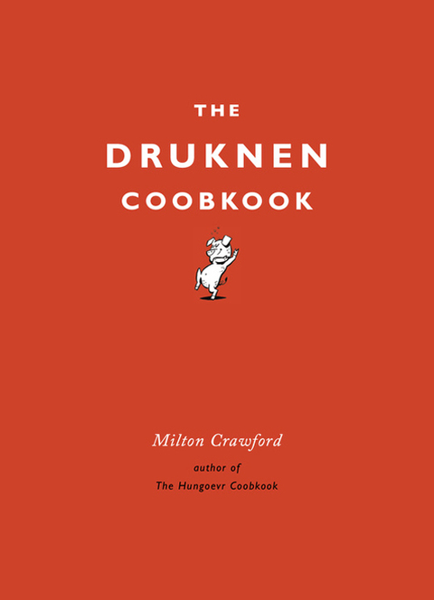 Cover image for book The Drunken Cookbook