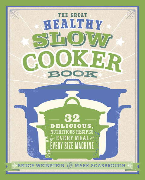 Cover image for book The Great Healthy Slow Cooker Book