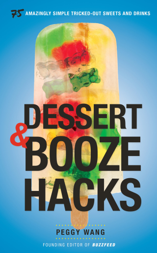 Dessert and Booze Hacks