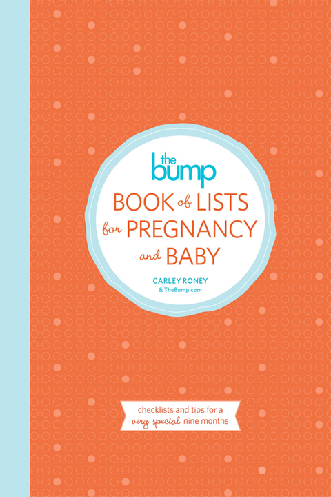 Cover image for book The Bump Book of Lists for Pregnancy and Baby