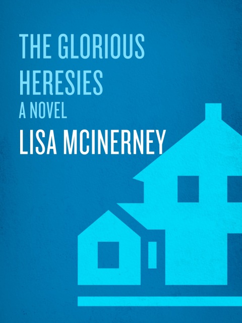 Cover image for book The Glorious Heresies