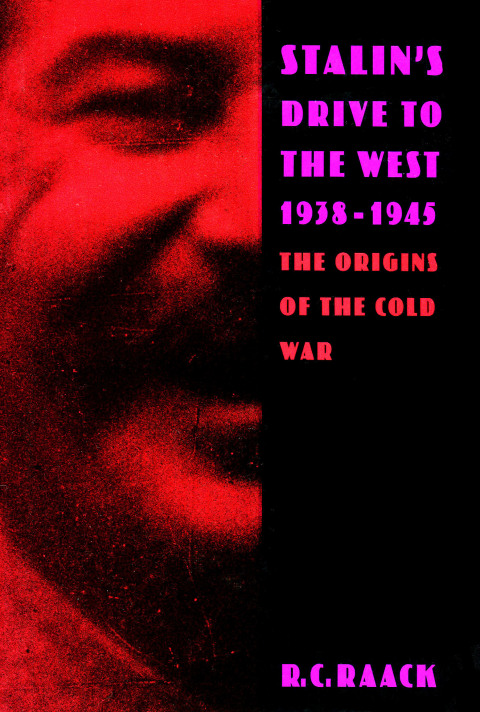 Cover image for book Stalin’s Drive to the West, 1938-1945