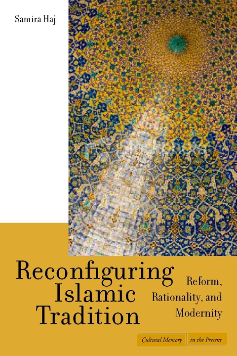 Cover image for book Reconfiguring Islamic Tradition