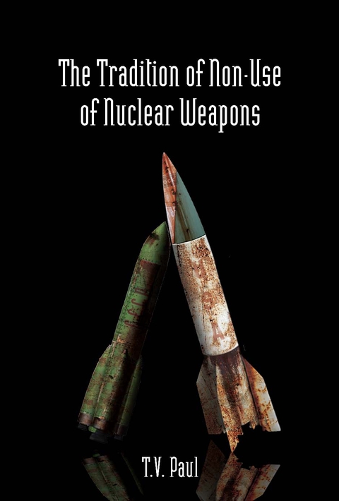 Cover image for book The Tradition of Non-Use of Nuclear Weapons