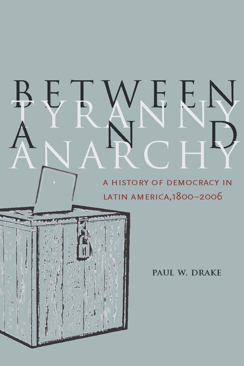 Cover image for book Between Tyranny and Anarchy