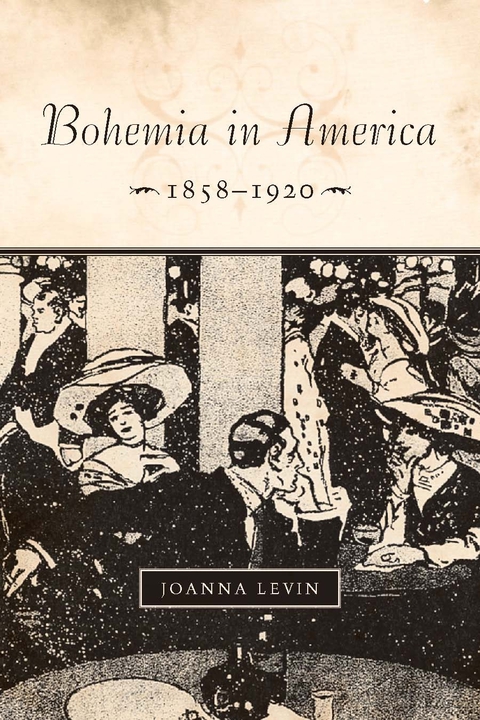 Cover image for book Bohemia in America, 1858–1920