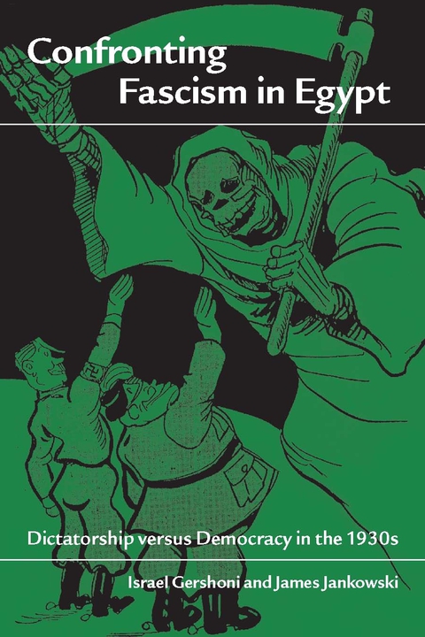 Cover image for book Confronting Fascism in Egypt
