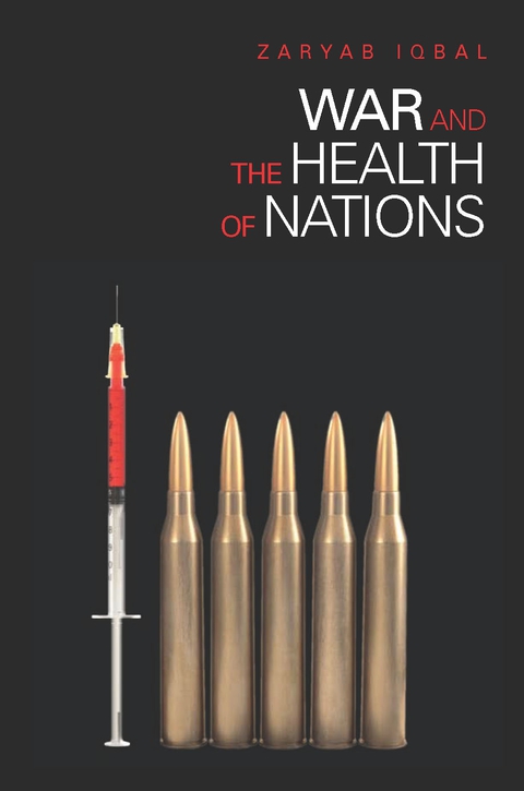 Cover image for book War and the Health of Nations