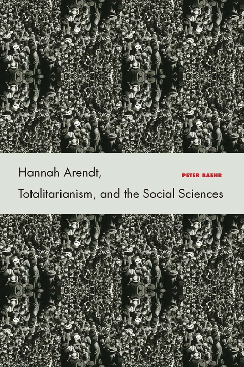 Cover image for book Hannah Arendt, Totalitarianism, and the Social Sciences