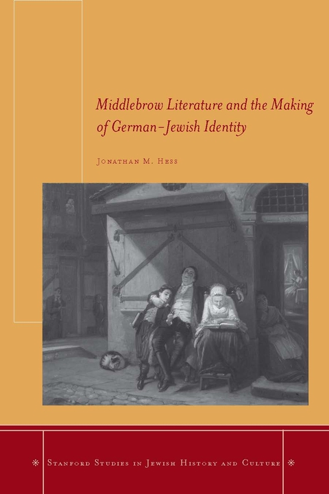 Cover image for book Middlebrow Literature and the Making of German-Jewish Identity