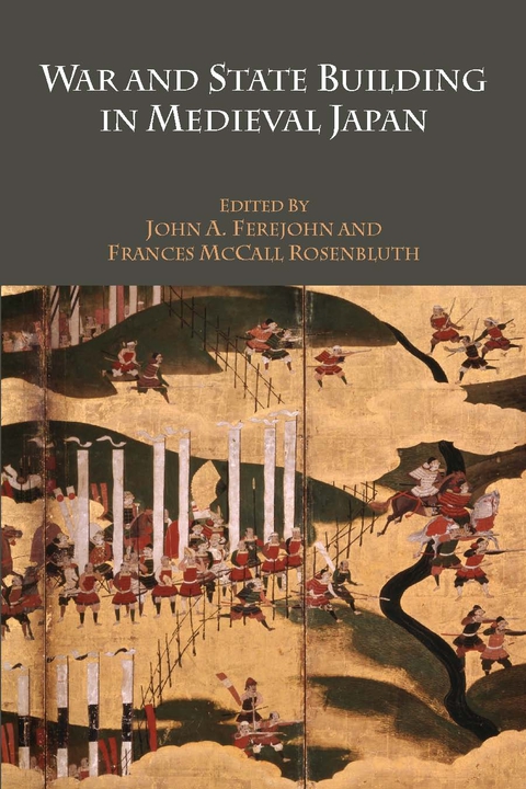Cover image for book War and State Building in Medieval Japan