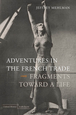 Adventures in the French Trade