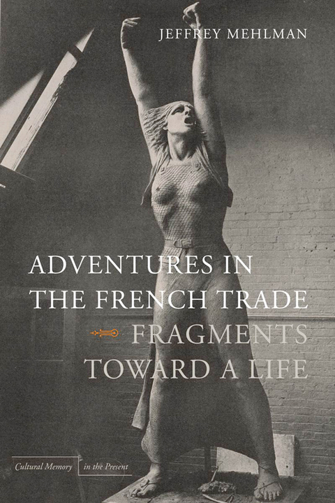 Cover image for book Adventures in the French Trade