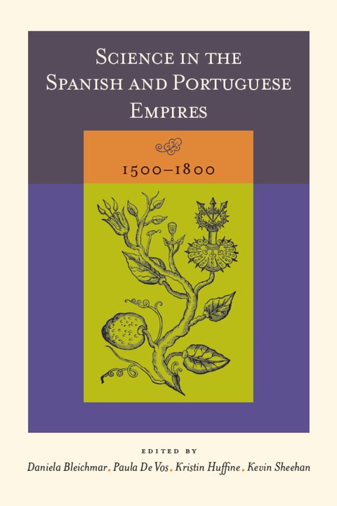 Cover image for book Science in the Spanish and Portuguese Empires, 1500–1800