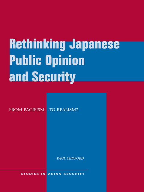 Cover image for book Rethinking Japanese Public Opinion and Security