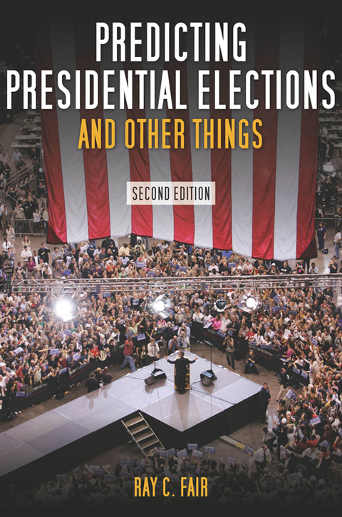 Cover image for book Predicting Presidential Elections and Other Things, Second Edition
