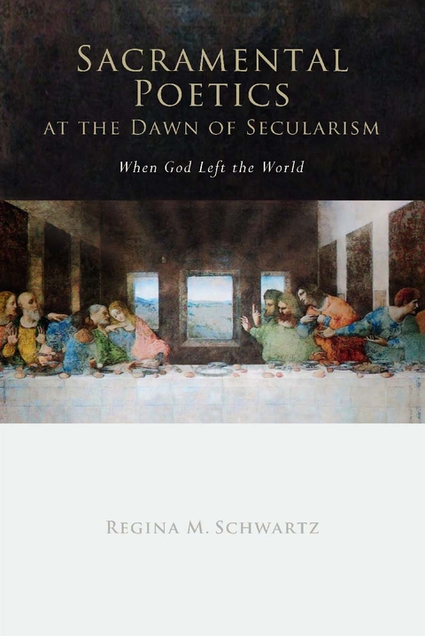 Cover image for book Sacramental Poetics at the Dawn of Secularism