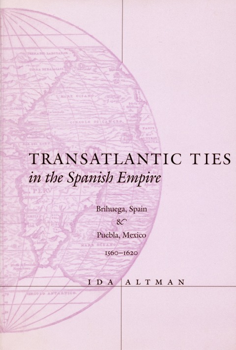 Cover image for book Transatlantic Ties in the Spanish Empire