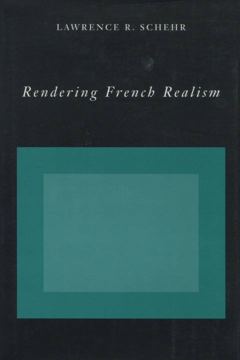 Cover image for book Rendering French Realism