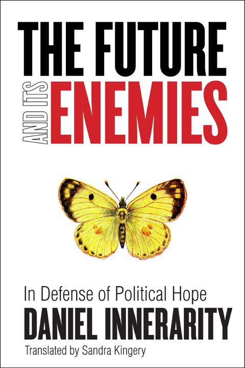 Cover image for book The Future and Its Enemies