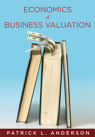 The Economics of Business Valuation