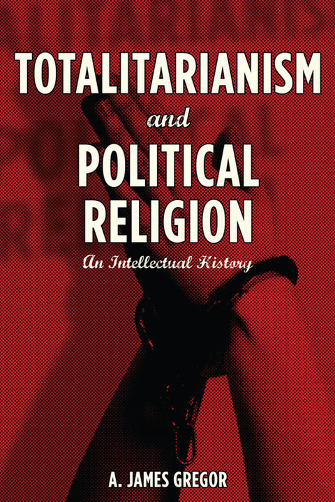 Cover image for book Totalitarianism and Political Religion