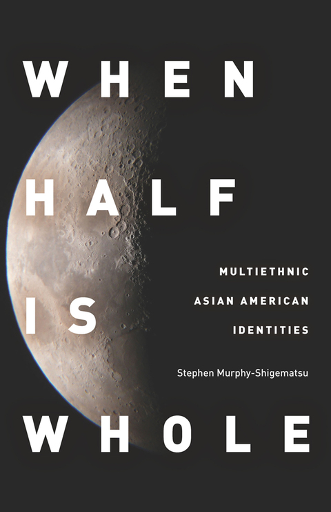 Cover image for book When Half Is Whole