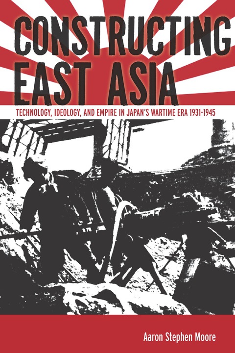 Cover image for book Constructing East Asia