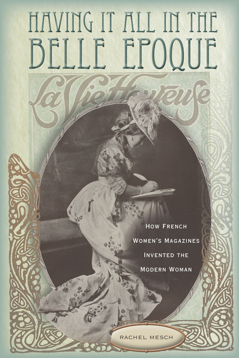 Cover image for book Having It All in the Belle Epoque