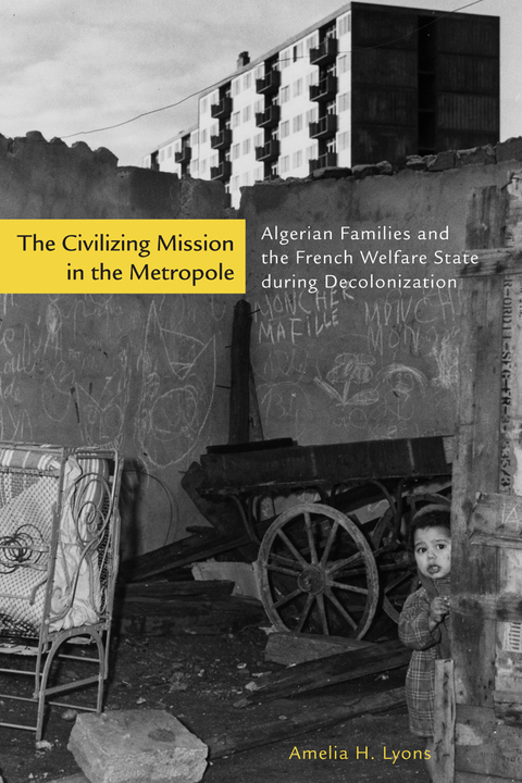 Cover image for book The Civilizing Mission in the Metropole