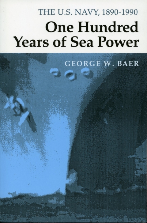 Cover image for book One Hundred Years of Sea Power