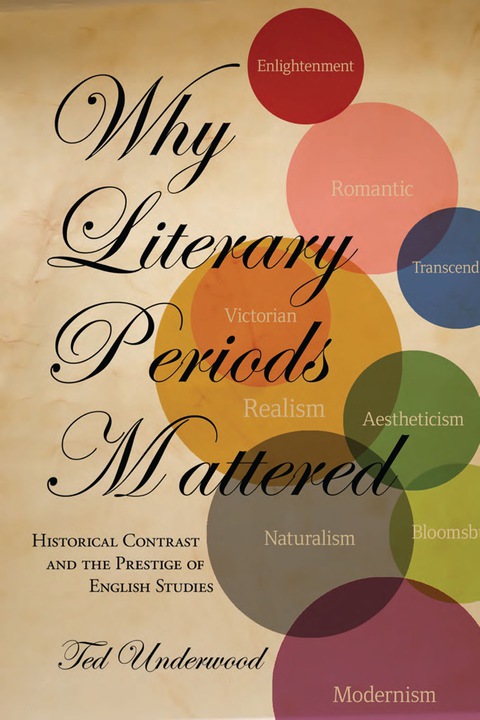 Cover image for book Why Literary Periods Mattered