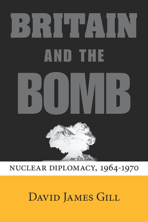Cover image for book Britain and the Bomb