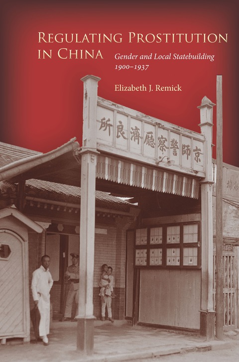 Cover image for book Regulating Prostitution in China