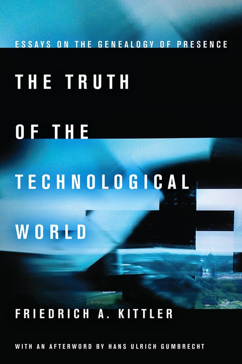 Cover image for book The Truth of the Technological World