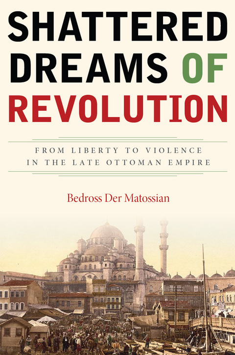 Cover image for book Shattered Dreams of Revolution