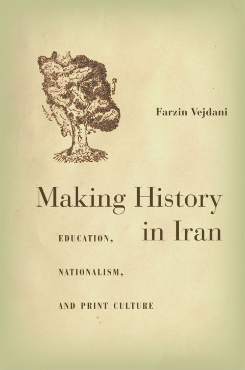 Cover image for book Making History in Iran