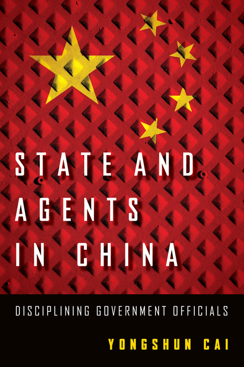 Cover image for book State and Agents in China