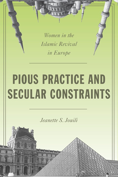 Cover image for book Pious Practice and Secular Constraints