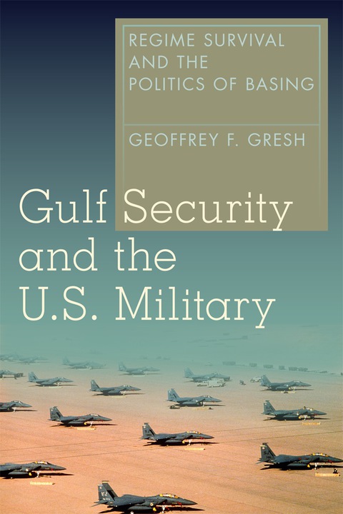 Cover image for book Gulf Security and the U.S. Military